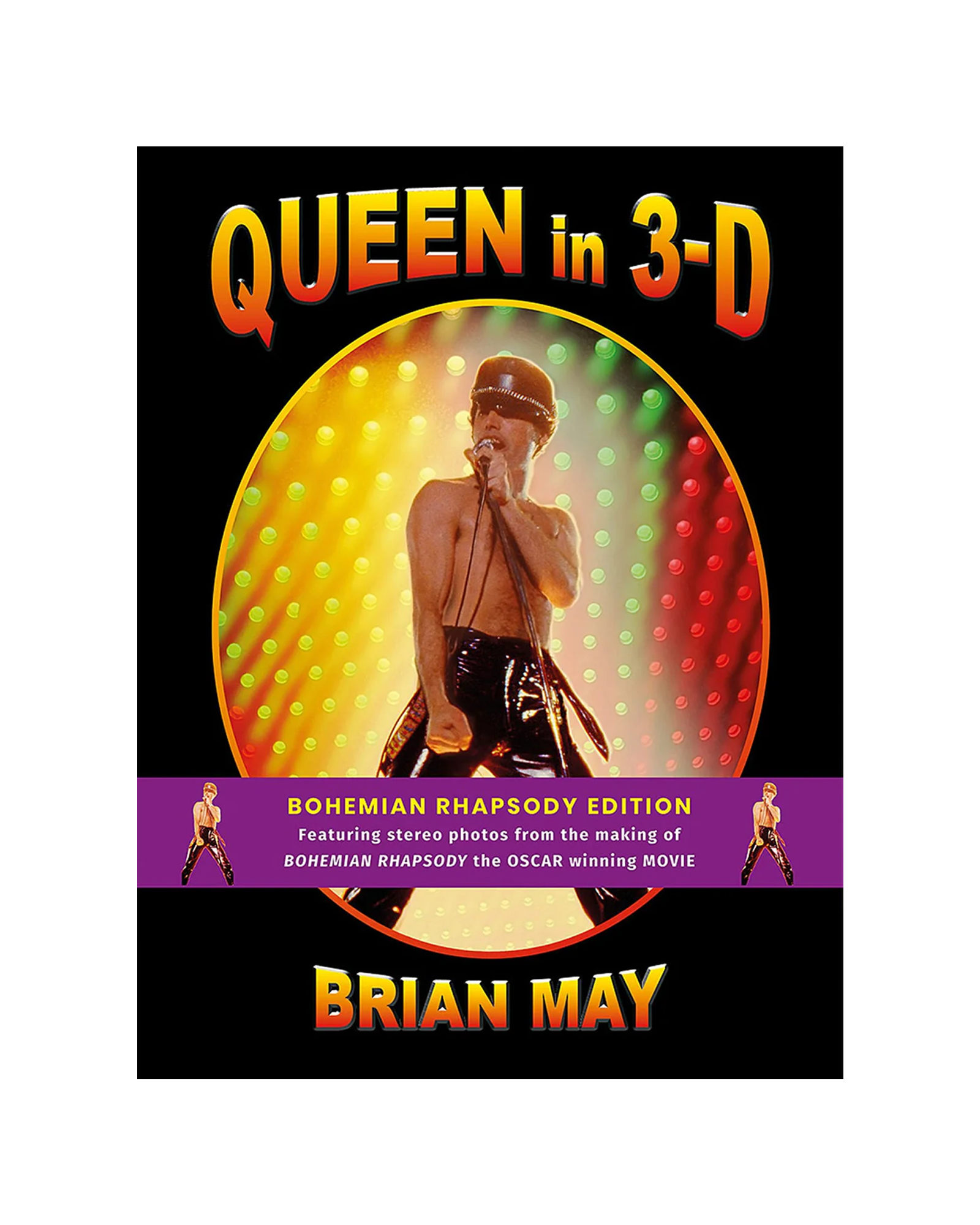 Queen In 3-D, The Bohemian Rhapsody Deluxe Edition