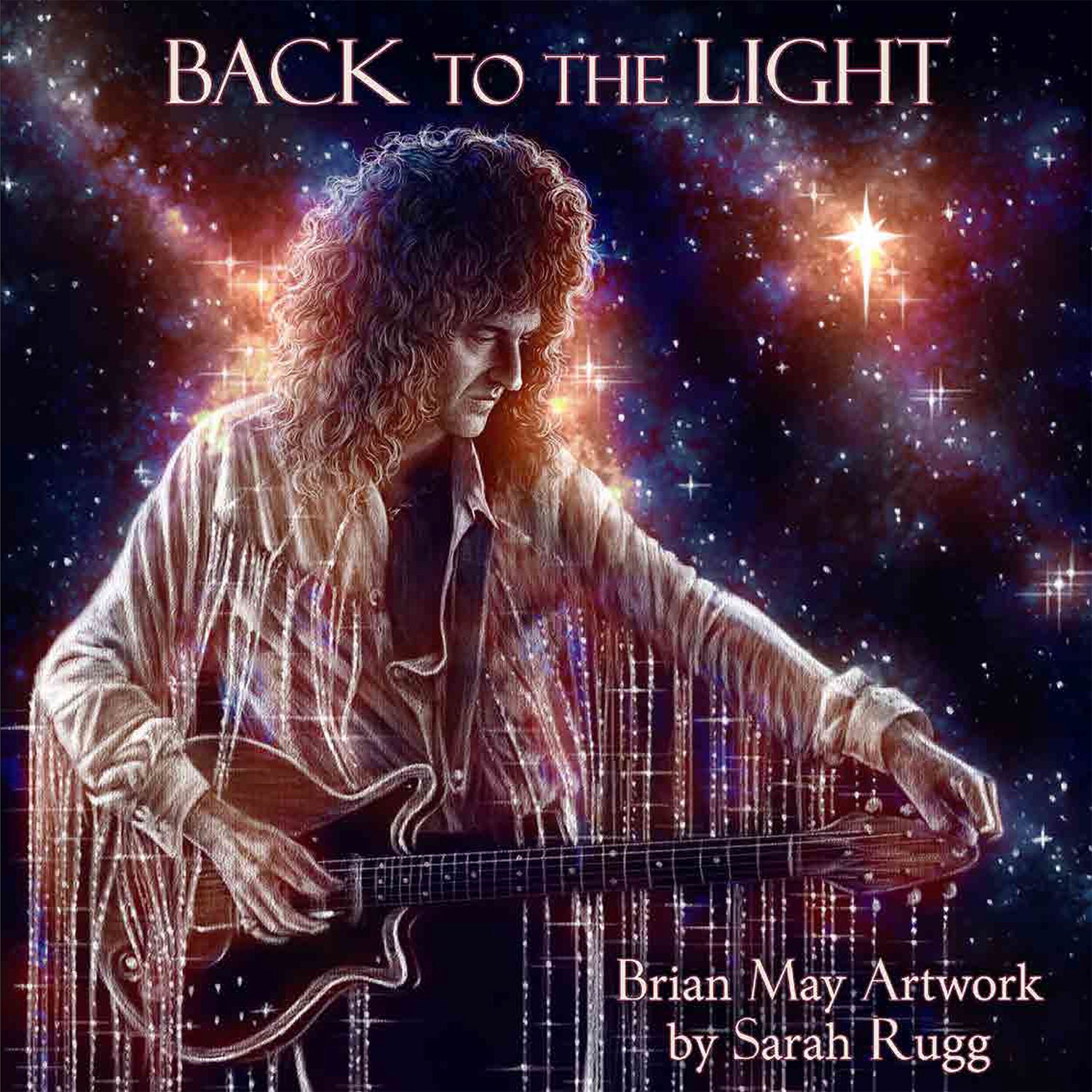 Brian May - BACK TO THE LIGHT: Brian May Artwork by Sarah Rugg