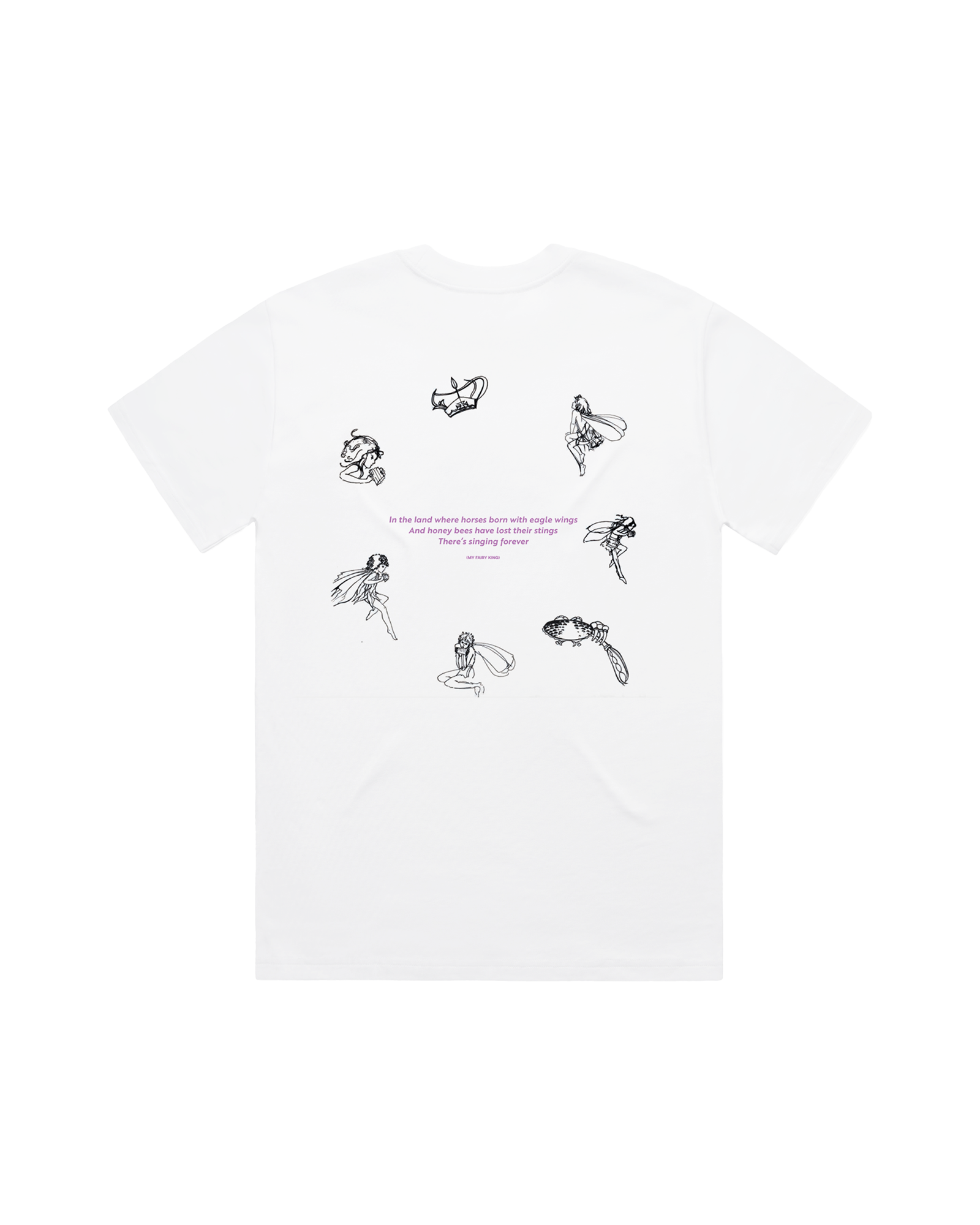 Queen 1 In The Land... My Fairy King | White T-Shirt