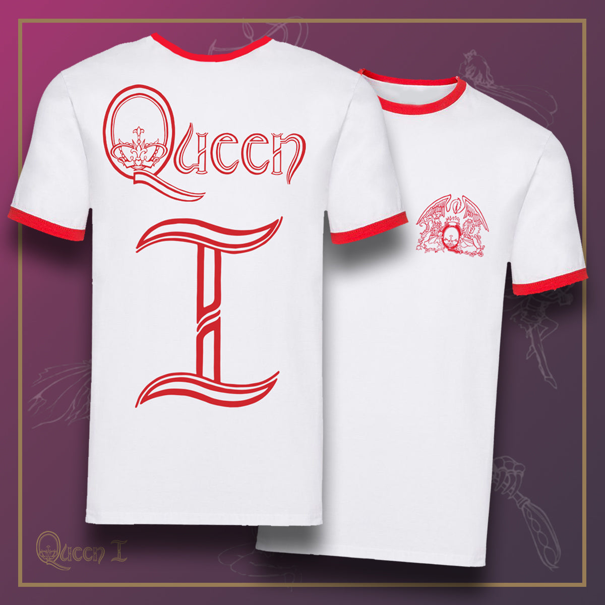 Queen 1 Ringer | T-Shirt