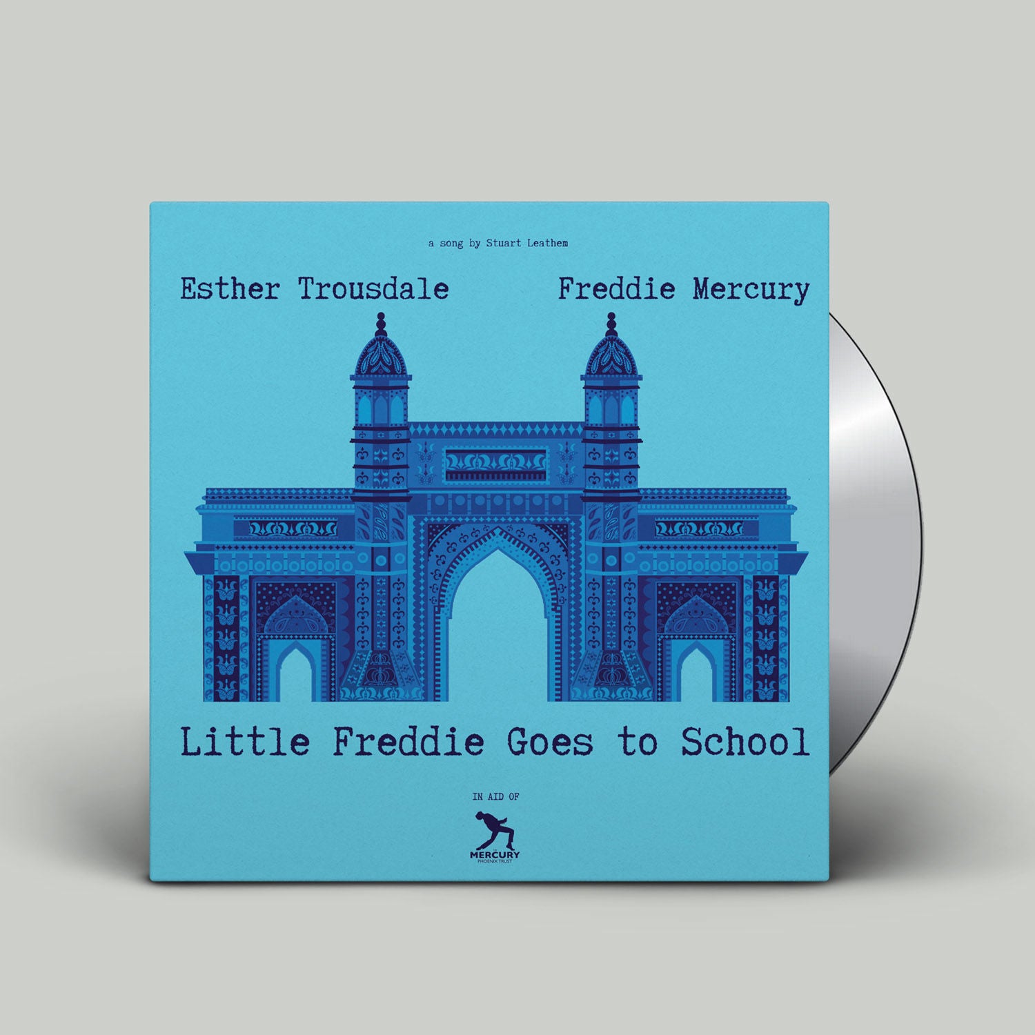 Freddie Mercury & Stuart Leathem (FEAT. Esther Trousdale) - Little Freddie Goes To School CD single